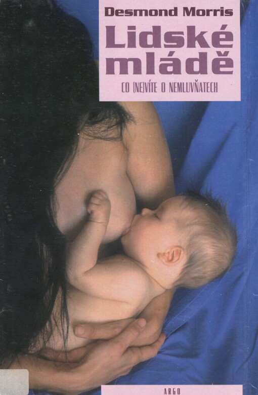 Lidské mládě: co (ne)víte o nemluvňatech