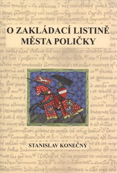 O zakládací listině města Poličky