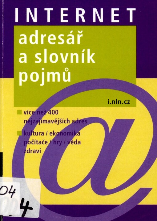 Internet: adresář a slovník pojmů