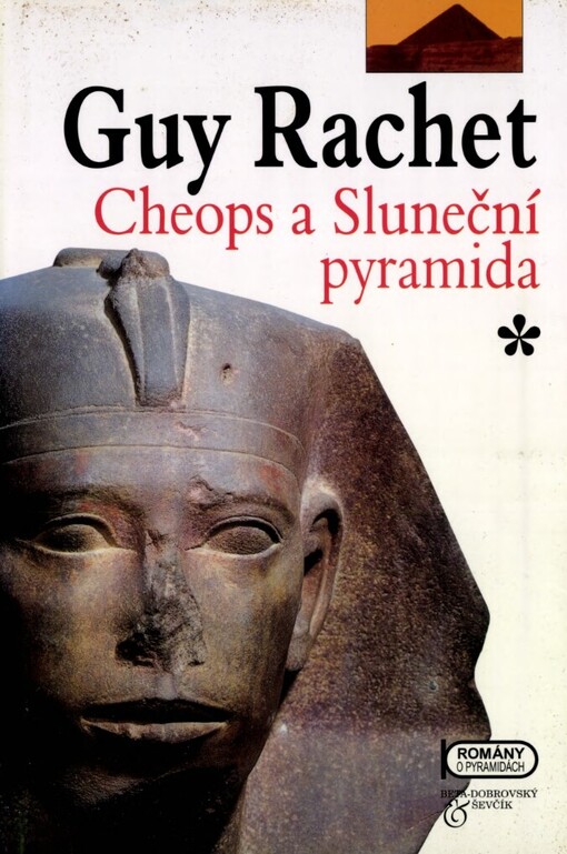 Cheops a Sluneční pyramida