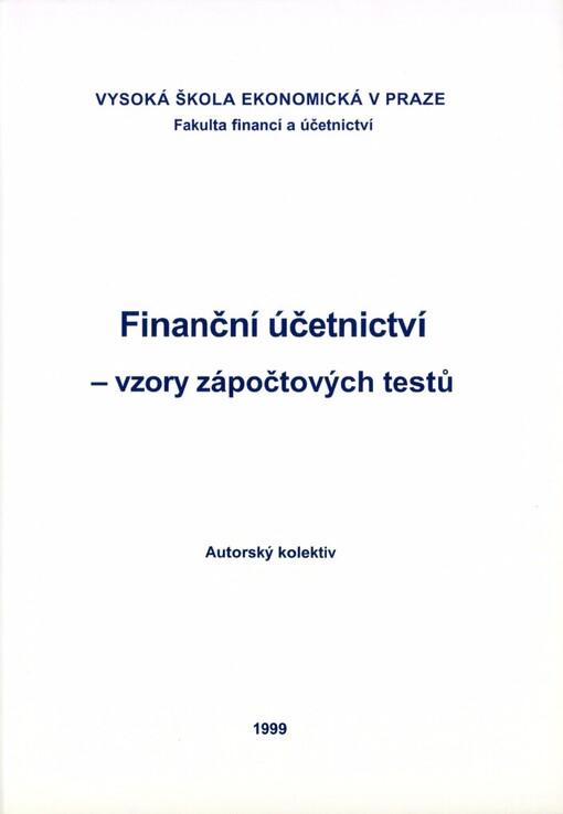 Finanční účetnictví - vzory zápočtových testů