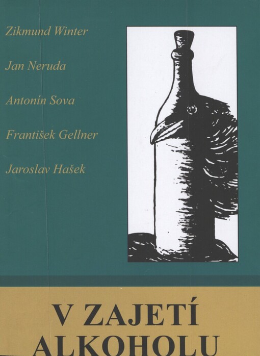 V zajetí alkoholu