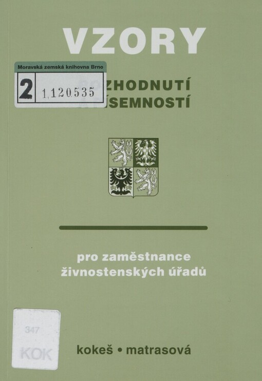 Vzory rozhodnutí a písemností pro zaměstnance živnostenských úřadů
