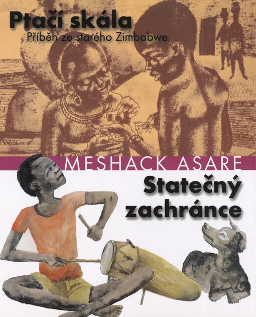 Ptačí skála: příběh ze starého Zimbabwe ; Statečný zachránce