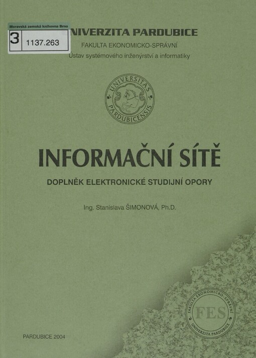 Informační sítě: doplněk elektronické studijní opory