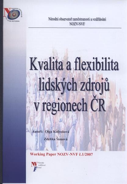 Kvalita a flexibilita lidských zdrojů v regionech ČR