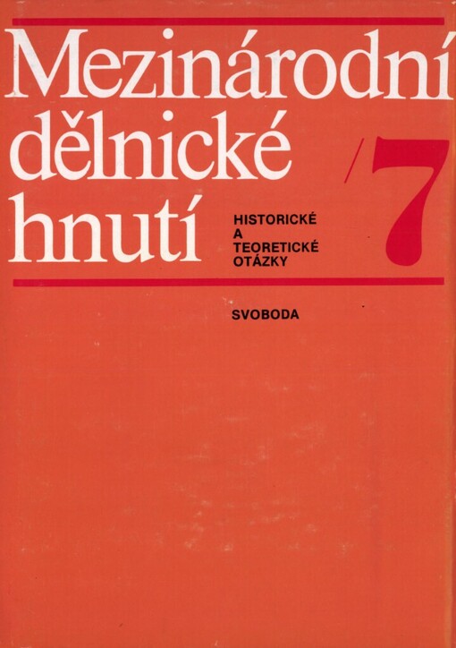 Mezinárodní dělnické hnutí: hist. a teoretické otázky, 1. vyd.