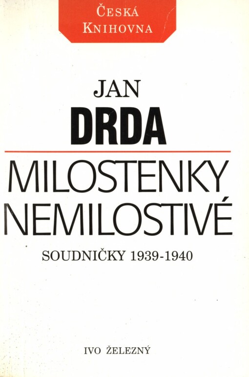 Milostenky nemilostivé: (soudničky 1939 - 1940)