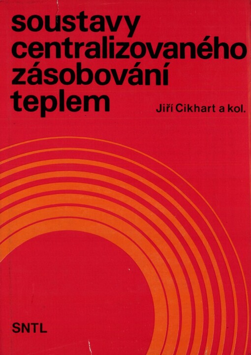 Soustavy centralizovaného zásobování teplem