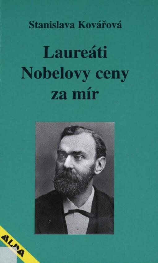 Laureáti Nobelovy ceny za mír