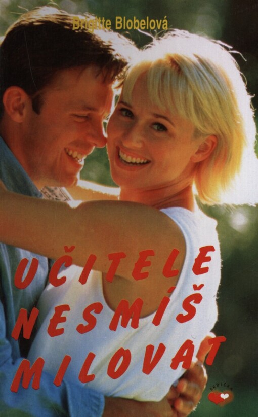 Učitele nesmíš milovat