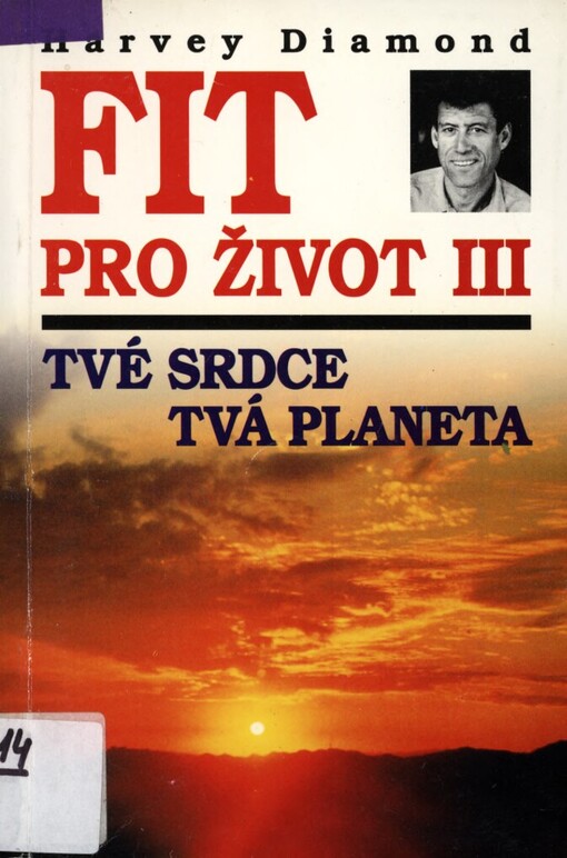 Fit pro život III: tvé srdce - tvá planeta