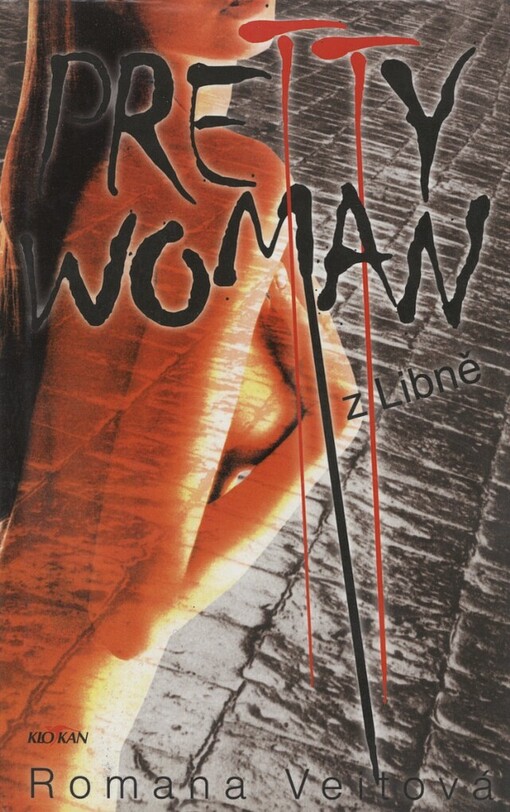Pretty woman z Libně
