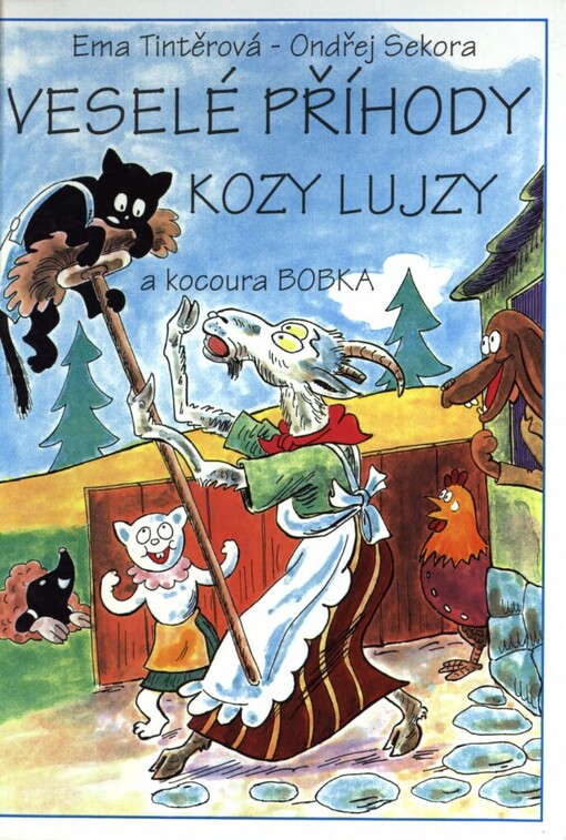 Veselé příhody kozy Lujzy a kocoura Bobka