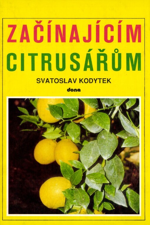 Začínajícím citrusářům