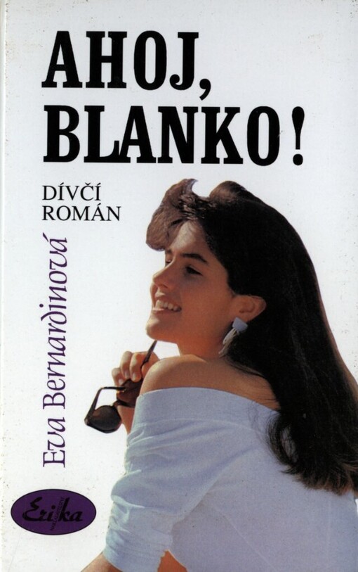 Ahoj, Blanko!: dívčí román