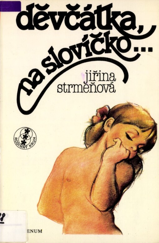Děvčátka, na slovíčko