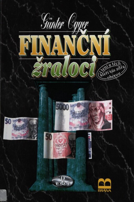 Finanční žraloci: čtení o těch, kteří vás zítra oberou