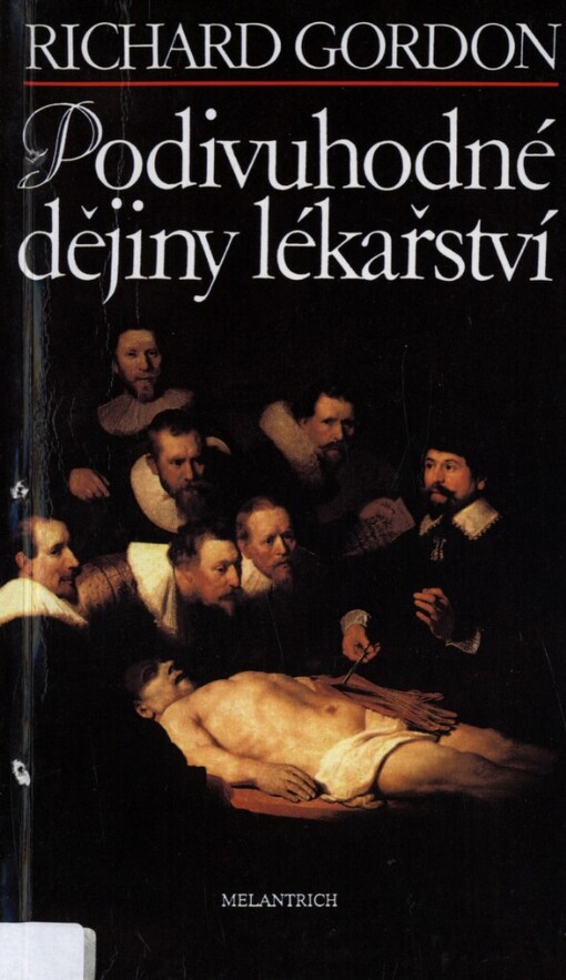 Podivuhodné dějiny lékařství