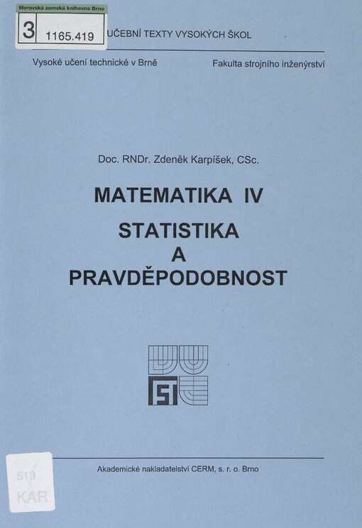 Matematika IV: statistika a pravděpodobnost