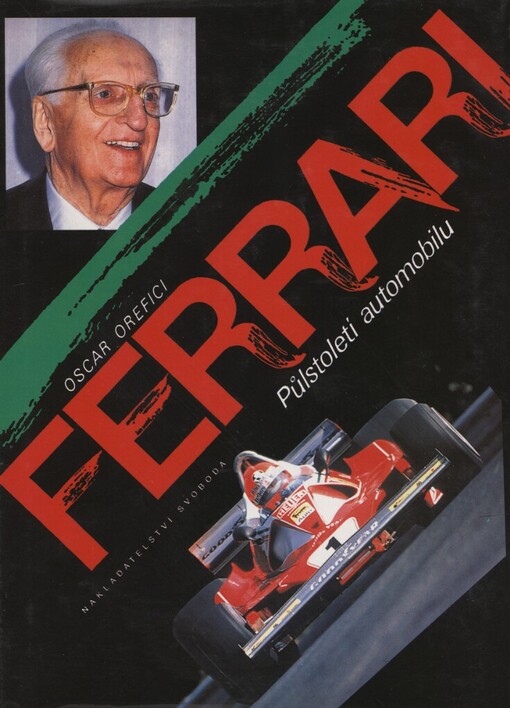 Ferrari: půlstoletí automobilu