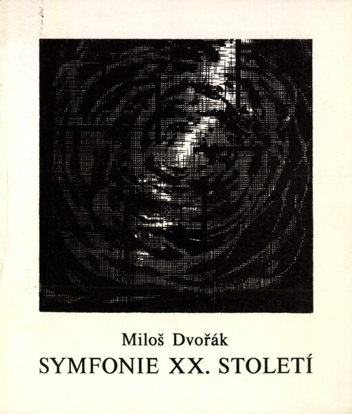 Symfonie 20. století: Básnická skladba, dokončená v r. 1959