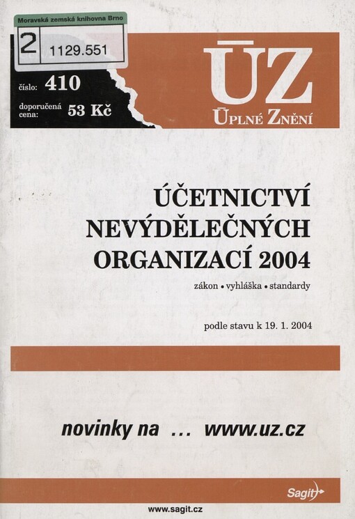 Účetnictví nevýdělečných organizací 2004: zákon, vyhláška, standardy : podle stavu k 19.1.2004