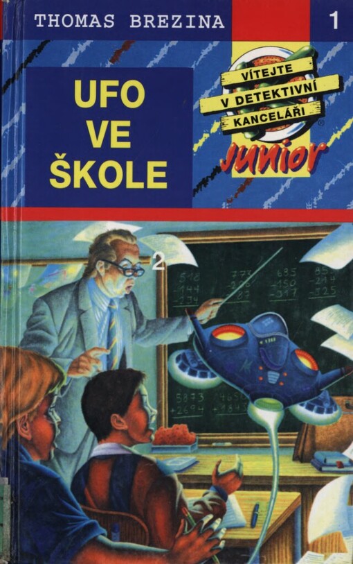 Ufo ve škole: vítejte v detektivní kanceláři Junior