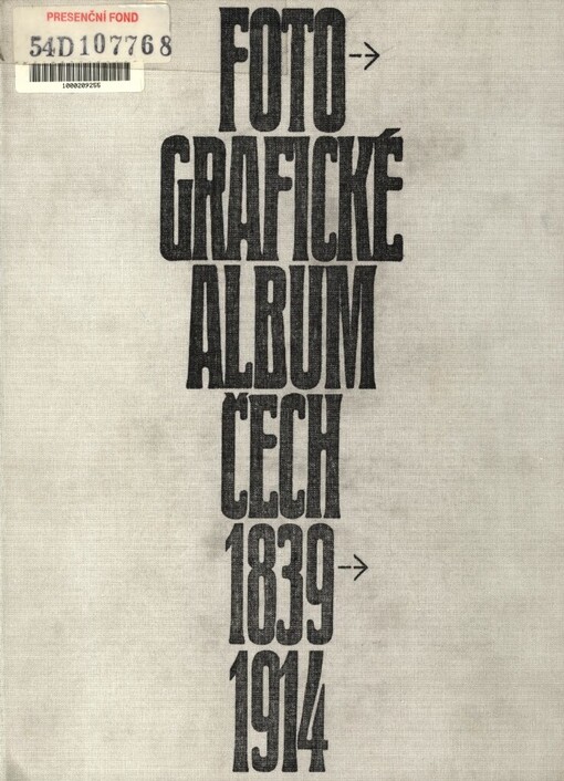 Fotografické album Čech 1839-1914