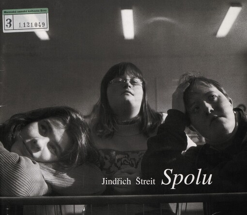 Spolu =: Together : Krajský úřad Olomouc 5.6.-31.8.2003 : Magistrát města Ostravy 22.9.-6.10.2003 : [katalog výstavy]
