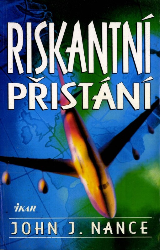 Riskantní přistání