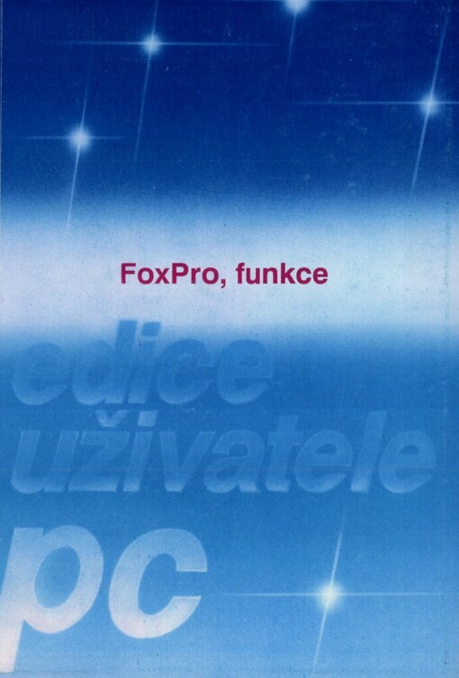 FoxPro: Popis jazyka