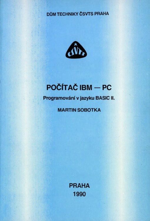 Počítač IBM-PC: Programování v jazyku BASIC II