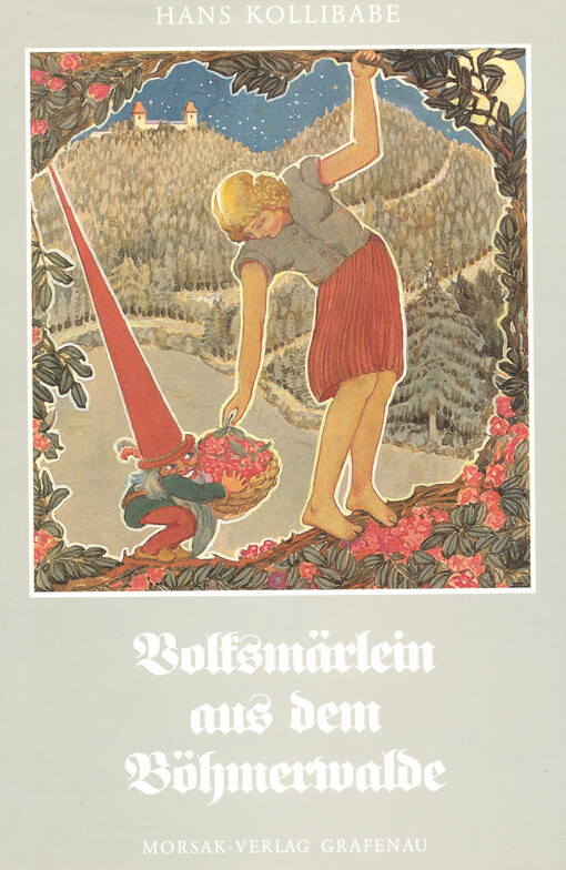Volksmärlein aus dem Böhmerwalde