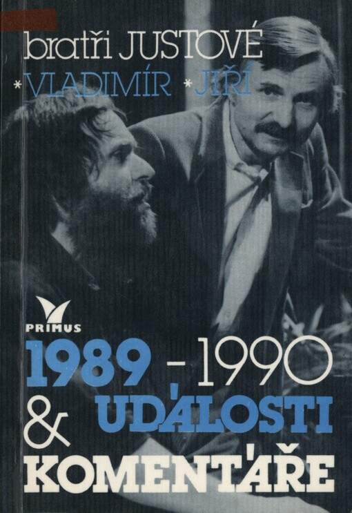 Události & komentáře 1989-1990: kniha časových veršů, písní, úvah, přání a stížností