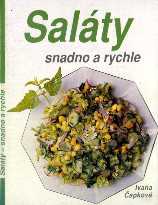 Saláty: snadno a rychle