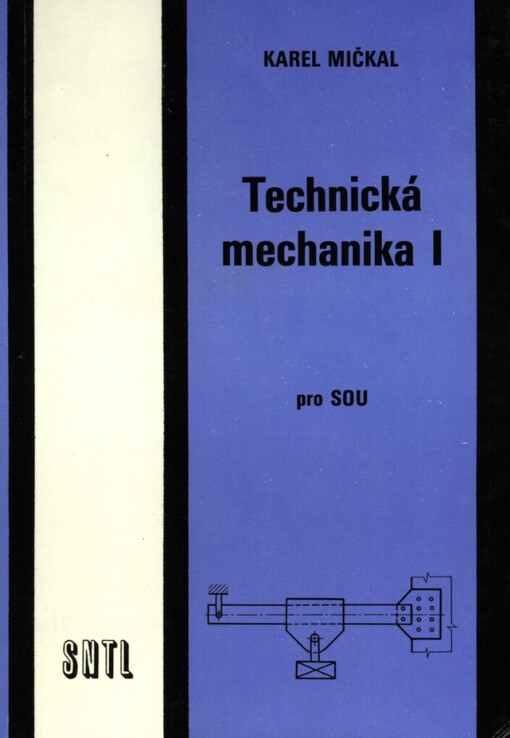 Technická mechanika 1 pro SOU