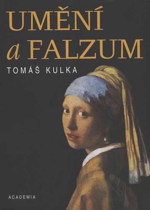 Umění a falzum: monismus a dualismus v estetice