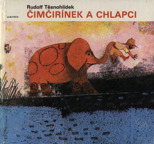 Čimčirínek a chlapci: povídka jednoho léta : pro děti od 7 let