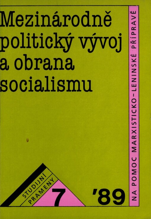Mezinárodně politický vývoj a obrana socialismu: Sborník