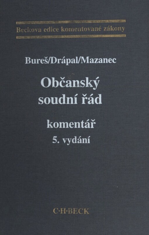 Občanský soudní řád: komentář, 5. vyd.