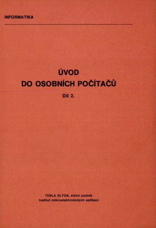 Úvod do osobních počítačů, Díl 2.