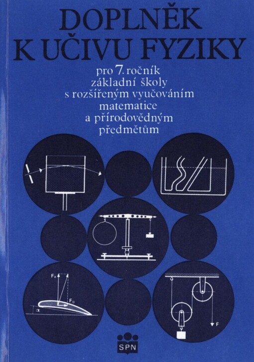 Doplněk k učivu fyziky pro sedmý roč. základní školy s rozšířeným vyučováním matematice a přírodovědným předmětům