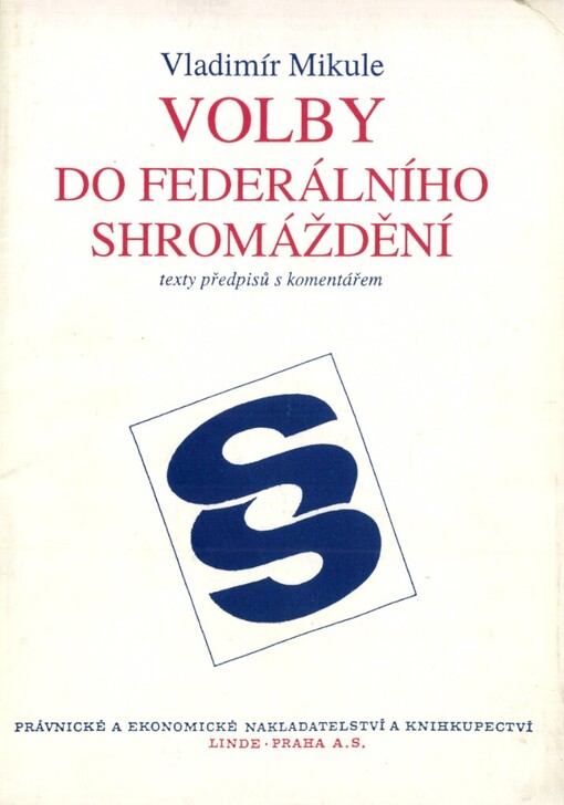 Volby do Federálního shromáždění: předpisy s komentářem