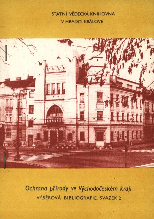 Ochrana přírody ve Východočeském kraji: Výběrová bibliografie
