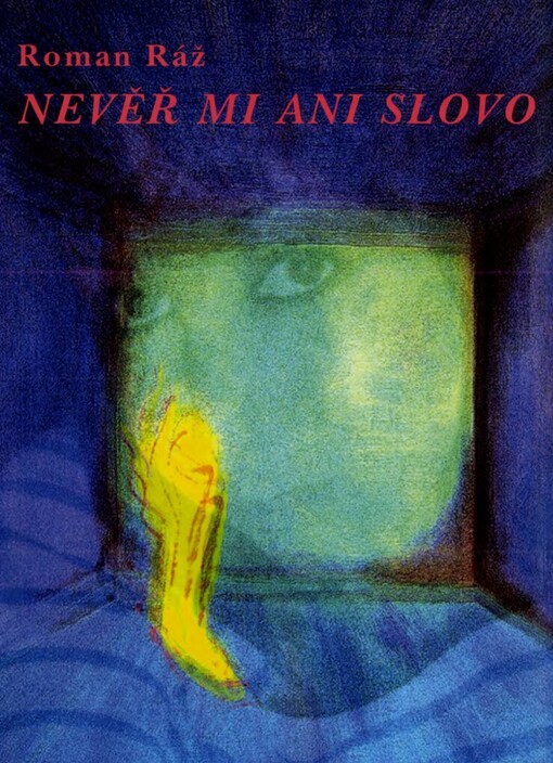 Nevěř mi ani slovo
