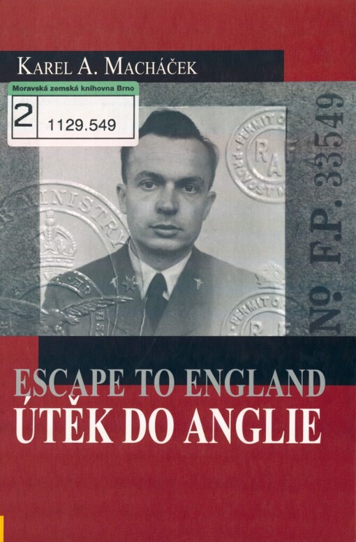 Útěk do Anglie =: Escape to England