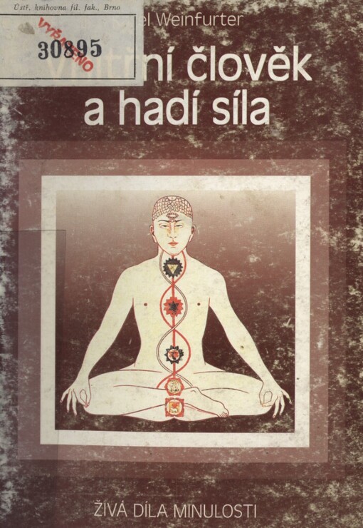 Vnitřní člověk a hadí síla