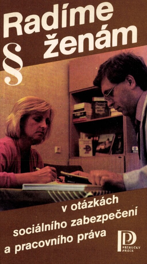 Radíme ženám v otázkách sociálního zabezpečení a pracovního práva