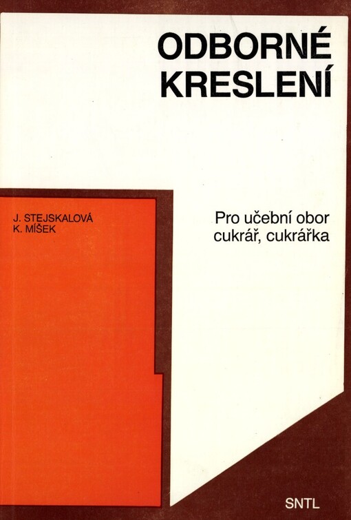 Odborné kreslení: Učebnice pro SOU, učební obor cukrář, cukrářka